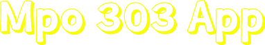 Mpo 303 App